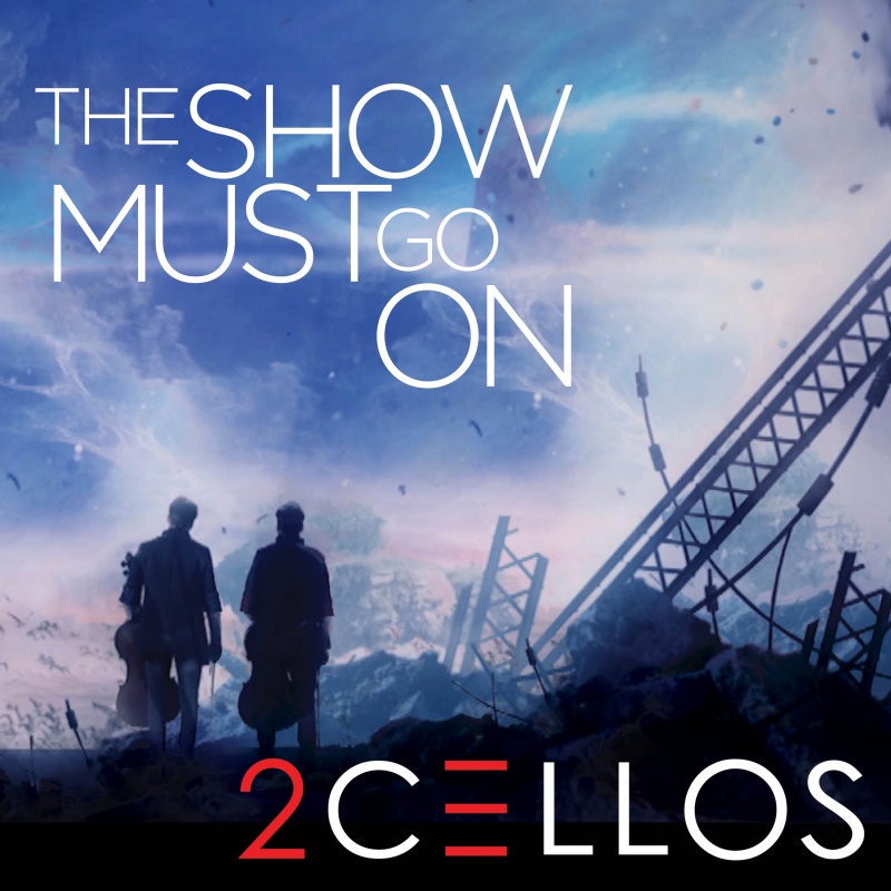 2CELLOS objavili "The Show Must Go On"