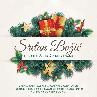 15 najljepših božićnih pjesama - kompilacija „Sretan Božić“