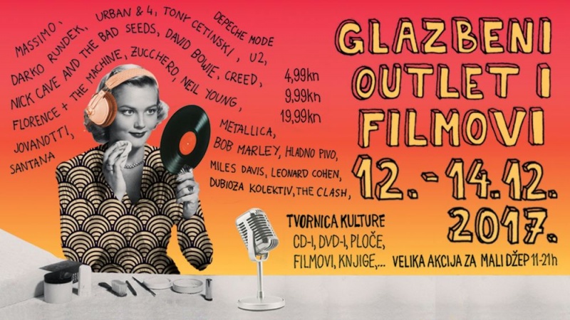 GLAZBENI OUTLET I FILMOVI 12. - 14. prosinca, od 11 do 21 sati u Tvornica kulture, Zagreb