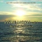 PISME MORU vol.1, Best of Dalmatia