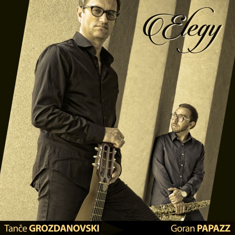 Makedonski glazbeni virtuozi Goran Papazz i Tanče Grozdanovski digitalno objavili album “Elegy”!