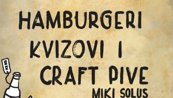 Hamburgeri, kvizovi i Craft pive  - Izašao je novi album Mikija Solusa
