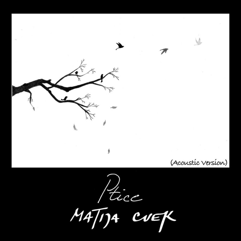 Prekrasna uvertira u debitantski album – Matija Cvek predstavlja Ptice u acoustic verziji