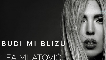 Plesni ritam i moderna produkcija u novoj pjesmi „Budi mi blizu“ koji predstavlja Lea Mijatović