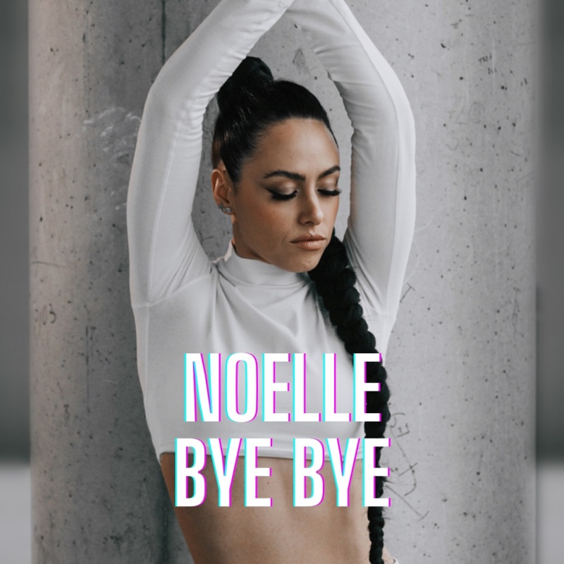 Fantastičan početak godine za Noelle! Nominacija za nagradu MAC i objava novog singla "Bye Bye" !