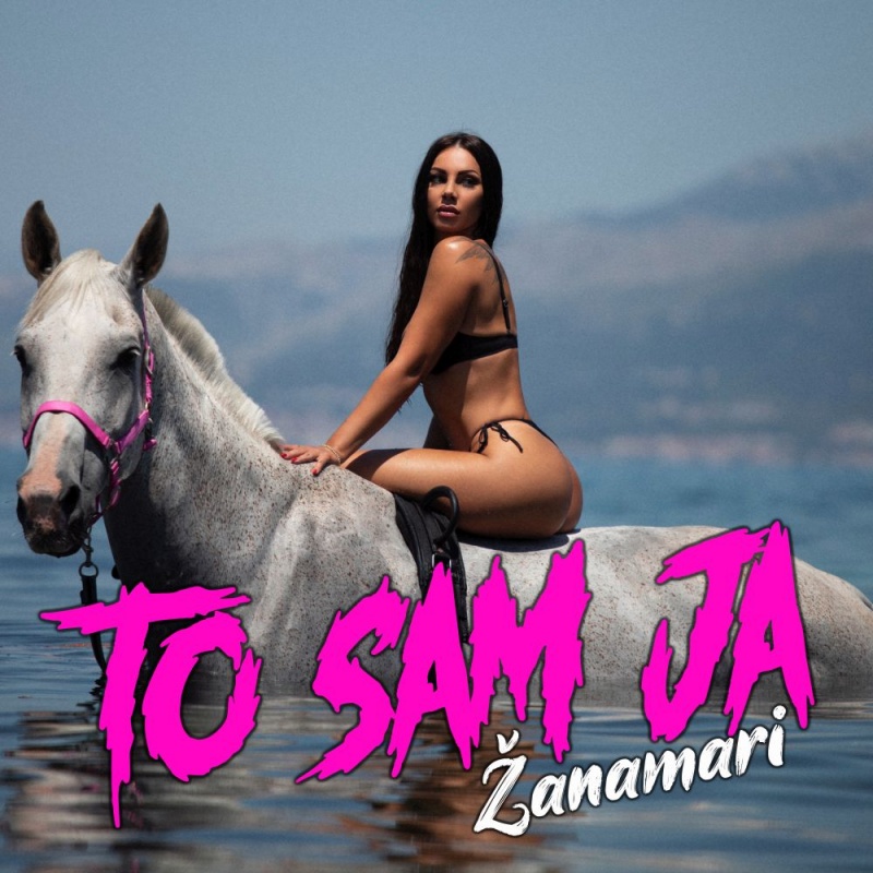 Žanamari ima novu pjesmu i spot “To sam ja” -„Zauvijek neuhvatljiva za one koji me ne znaju pratiti”
