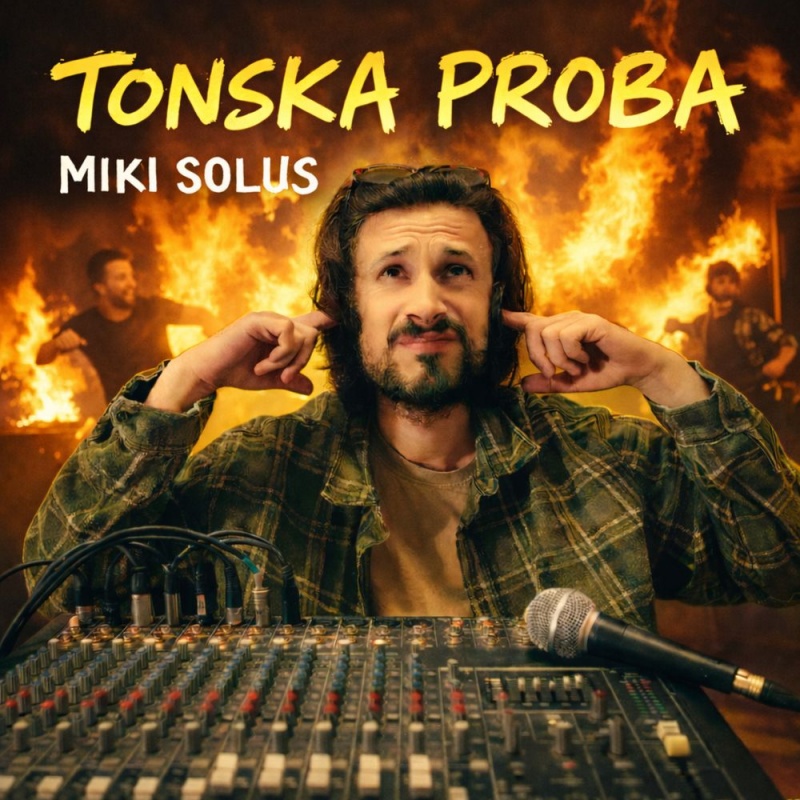 Miki Solus - Tonska proba
