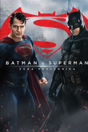 Batman vs Superman: Zora pravednika