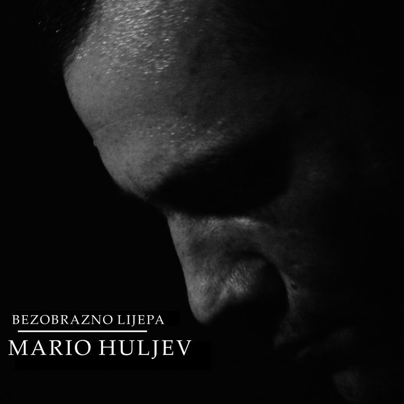 Mario Huljev predstavlja novu pjesmu “Bezobrazno lijepa”