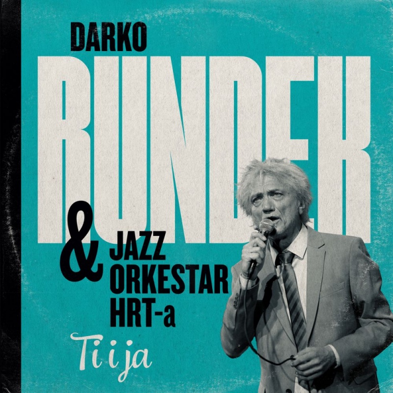 Darko Rundek & Jazz Orkestar HRT-a predstavljaju pjesmu „Ti i ja“ s albuma „Ruke“!