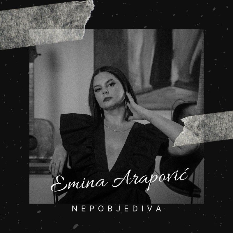 EMINA ARAPOVIĆ - Novi singl “NEPOBJEDIVA“ zapalit će hrvatski eter i srca publike!