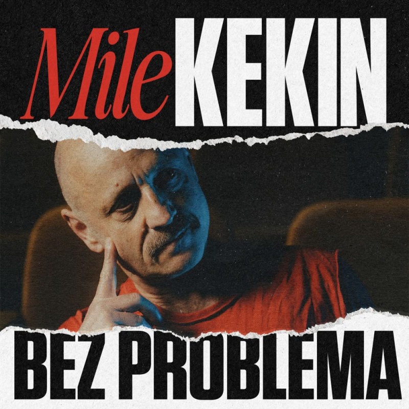 „Bez problema“ Kekinov je šesti singl s albuma „Nježno đonom“