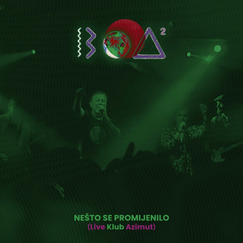 Poslušajte peti službeni singl „Nešto se promijenilo (Live klub Azimut)“!