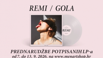 REMI: Album „Gola“ od sada i na vinilu! Prednarudžbe potpisanih primjeraka kreću danas!